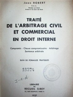 Traité de l'arbitrage civil et commercial en droit interne