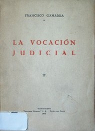 La vocación judicial