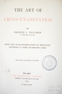 The art of cross-examination