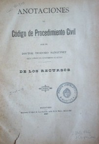 Anotaciones al Código de Procedimiento Civil