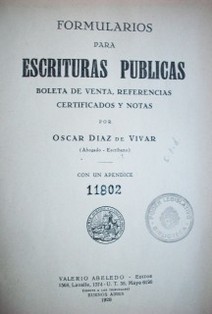 Formularios para escrituras públicas : boleta de venta, referencias, certificados y notas