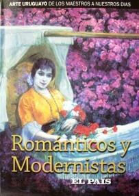 Románticos y modernistas