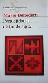 Perplejidades de fin de siglo