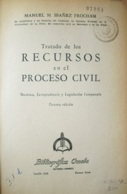 Tratado de los recursos en el proceso civil