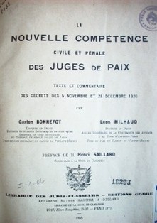 La nouvelle competence civile et pénale des juges de paix