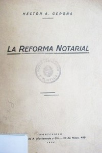 La reforma notarial