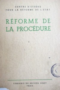 Réforme de la procédure