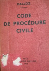 Code de procédure civile : annoté d'après la doctrine et la jurisprudence