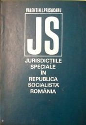 Jurisdictiile speciale în Republica Socialista România