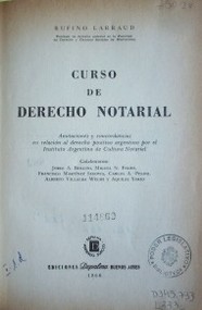 Curso de derecho notarial