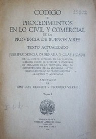 Código de procedimientos en los civil y comercial de la Provincia de Buenos Aires