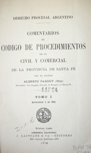 Comentarios al código de procedimientos en lo civil y comercial de la provincia de Santa Fé