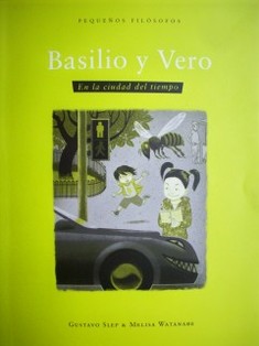 Basilio y Vero : en la ciudad del tiempo