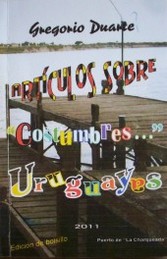 Artículos sobre "Costumbres..." uruguayas