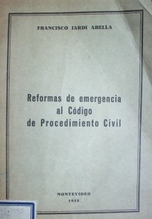 Reformas de emergencia al Código de Procedimiento Civil