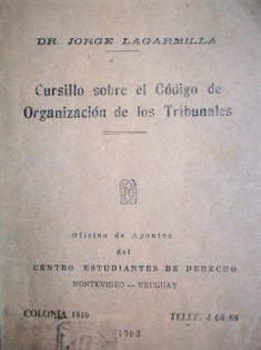 Cursillo sobre el Código de Organización de los Tribunales