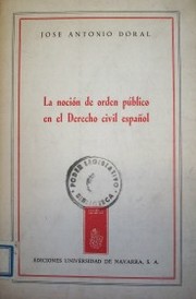 La noción de orden público en el Derecho civil español