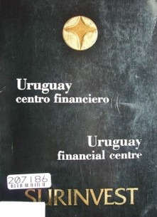 Uruguay centro financiero = Uruguay financial centre