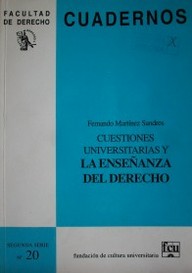 Cuestiones universitarias y la enseñanza del Derecho