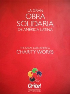 La gran obra solidaria de América Latina