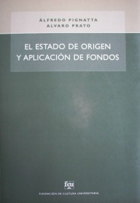 El Estado de Origen y Aplicación de Fondos