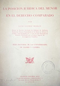 La posición jurídica del menor en el derecho comparado : (tesis doctoral de las Universidades de Madrid y Coimbra)
