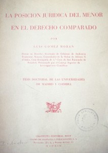 La posición jurídica del menor en el derecho comparado : (tesis doctoral de las Universidades de Madrid y Coimbra)
