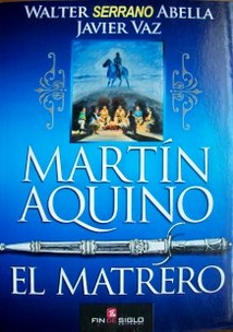 Martín Aquino : el matrero