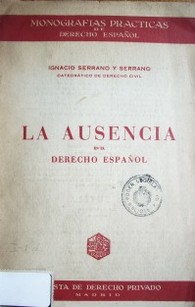 La ausencia en el Derecho Español