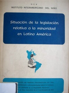 Situación de la legislación relativa a la minoridad en Latinoamérica