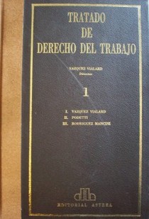 Tratado de derecho del trabajo