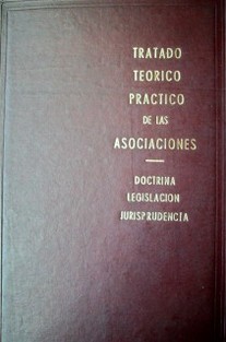 Tratado teórico-práctico de las asociaciones