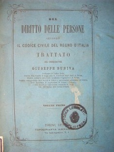 Del diritto delle persone secondo il codice civile del regno d'Italia