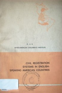 Civil registration : systems in english-speaking american countries