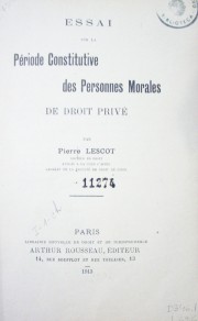 Essai sur la période constitutive des personnes morales de droit privé