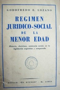 Régimen jurídico-social de la menor edad