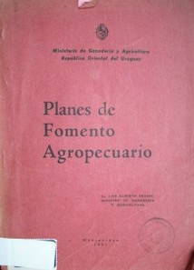 Planes de fomento agropecuario