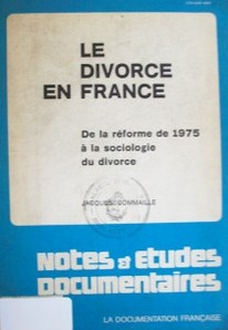 Le divorce en France : de la réforme de 1975 à la sociologie du divorce