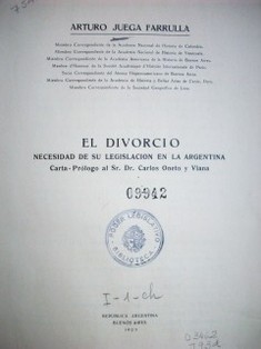 El divorcio : necesidad de su legislación en la Argentina