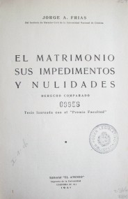 El matrimonio sus impedimentos y nulidades