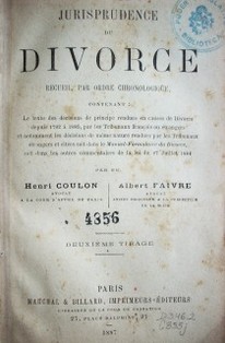 Jurisprudence du divorce : recueil par ordre chronologique