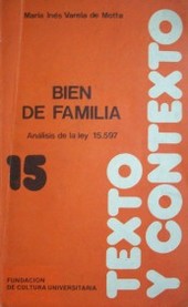 Bien de familia : análisis de la ley 15.597