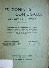 Les conflits conjugaux devant la justice : divorce et  séparation de corps