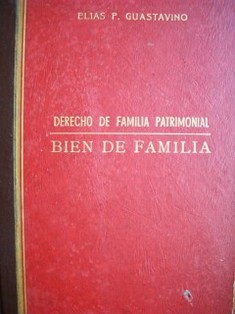 Derecho de familia  patrimonial : Bien de familia