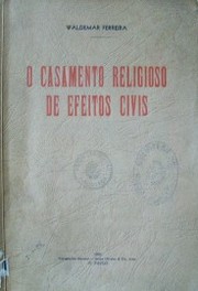 O casamento religioso de efeitos civis
