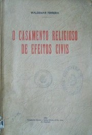 O casamento religioso de efeitos civis