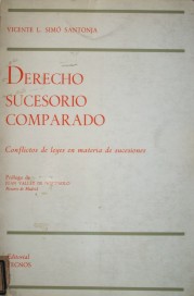 Derecho sucesorio comparado : conflictos de leyes en materia de sucesiones