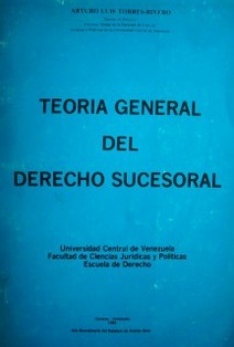 Teoría general del Derecho Sucesoral