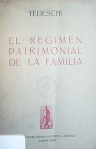 El régimen patrimonial de la familia