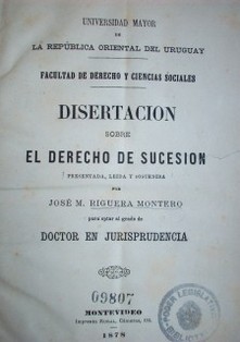 Disertación sobre el Derecho de Sucesión